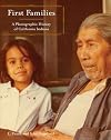 First Families: A Photographic History of California Indians