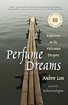 Perfume Dreams: Reflections on the Vietnamese Diaspora