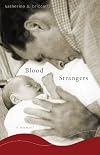 Blood Strangers: A Memoir