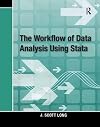 The Workflow of Data Analysis Using Stata