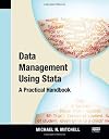 Data Management Using Stata: A Practical Handbook