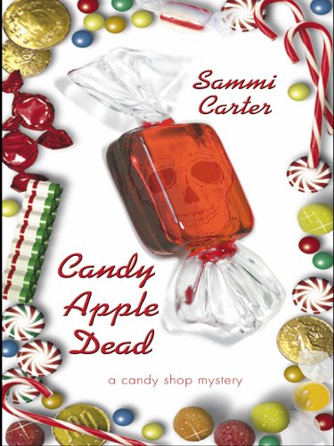 Candy Apple Dead book cover