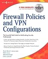 Firewall Policies and VPN Configurations