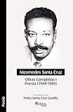 Nicomedes Santa Cruz Obras Completas I Poesia 1949 1989