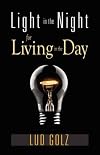 Light in the Night for Living in the Day