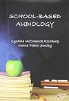 School-Based Audiology