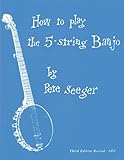 How To Play The 5string Banjo A Manual For Beginners 3rd Revised Edition