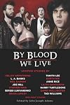 By Blood We Live