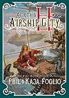Agatha H. and the Airship City