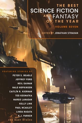 The Best Science Fiction and Fantasy of the Year, Volume 7 book cover