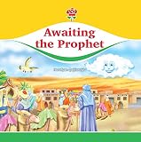 Awaiting The Prophet