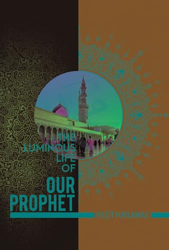 Cover of The luminous life of our prophet