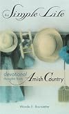 The Simple Life: Devotional Thoughts from Amish Country