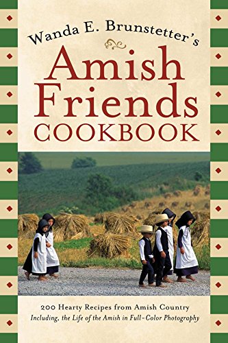 Wanda E. Brunstetter's Amish Friends Cookbook book cover
