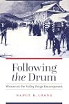 Following the Drum: Women at the Valley Forge Encampment