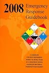 2008 Emergency Response Guidebook