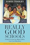 Really Good Schools: Global Lessons for High-Caliber, Low-Cost Education