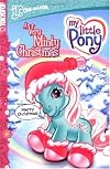 My Little Pony Volume 2: A Very Minty Christmas (Jr. Cine-Manga)
