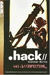 .hack//Another Birth, Volume 1: Infection