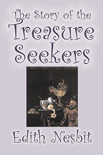 The Story of the Treasure Seekers