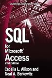 SQL for Microsoft Access: 2nd Edition