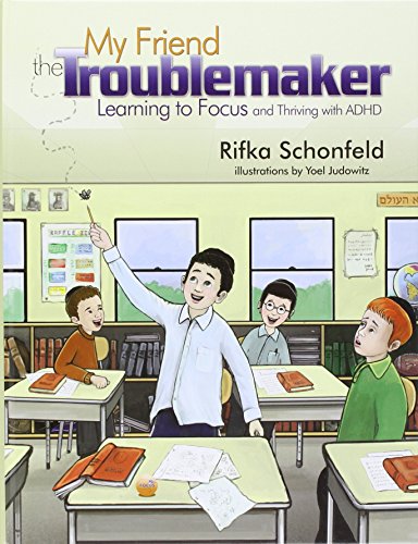 Cover of My friend the troublemaker