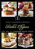Kosher Elegance The Art Of Cooking With Style
