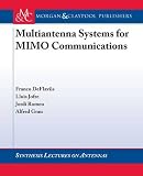 Multiantenna Systems For Mimo Communications