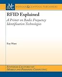 Rfid Explained A Primer On Radio Frequency Identification Technologies