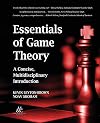 Essentials of Game Theory: A Concise, Multidisciplinary Introduction (Synthesis Lectures on Artificial Intelligence and Machine Learning)