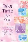 Take Time for You