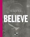 Believe: The Words and Inspiration of Desmond Tutu (Me-We)