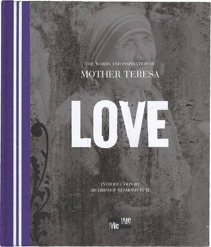 Love: The Words and Inspiration of Mother Teresa book cover