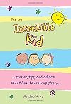 For an Incredible Kid