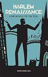 Harlem Renaissance: Four Novels of the 1930s