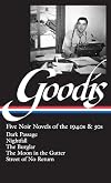 Five Noir Novels of the 1940s and '50s