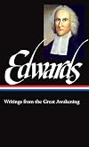 Jonathan Edwards: Writings from the Great Awakening (LOA #245) (Library of America)