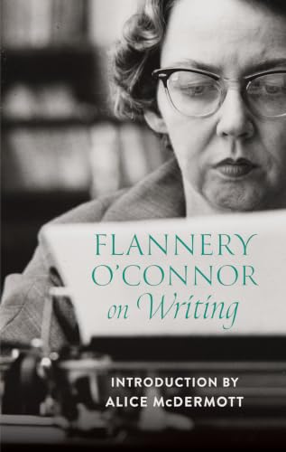 Flannery O'Connor on Writing book cover