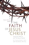 The Faith of Jesus Christ: Exegetical, Biblical, and Theological Studies
