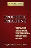 Prophetic Preaching (Preacher's Toolbox)