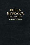 Biblia Hebraica Stuttgartensia A Readers Edition