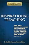 Inspirational Preaching (Preacher's Toolbox)