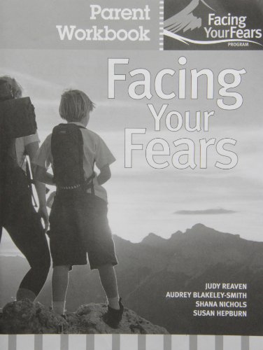 Cover of Fighting Worries and Facing Fears : A Coping Group for Children with High-Functioning Autism Spectrum Disorders and Their Families