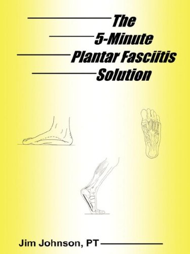 The 5-Minute Plantar Fasciitis Solution: Jim Johnson