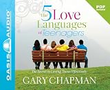 The Five Love Languages Of Teenagers