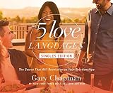 The Five Love Languages Singles Edition