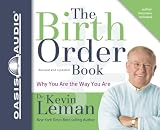 The Birth Order Book Why You Are The Way You Are