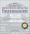 101 Things You Didn't Know About The Freemasons: Rites, Rituals, and the Ripper-All You Need to Know About This Secret Society!