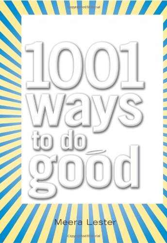 1001 Ways to Do Good book cover