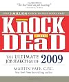 Knock 'em Dead 2009: The Ultimate Job Search Guide